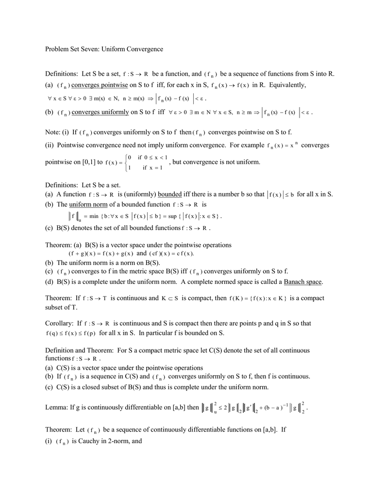 Problem Set Seven Uniform Convergence Be A Function And