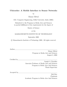 Ubicorder: A Mobile Interface to Sensor Networks Manas Mittal