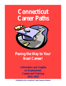 Connecticut Career Paths Paving the Way to Your Next Career!