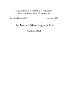The Named-State Register File M I T