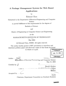 A  Package  Management  System  for ... Applications Edmund  Chou