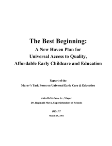 The Best Beginning: A New Haven Plan for Universal Access to Quality,