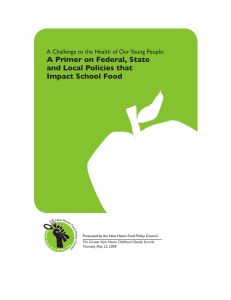 A Primer on Federal, State and Local Policies that Impact School Food