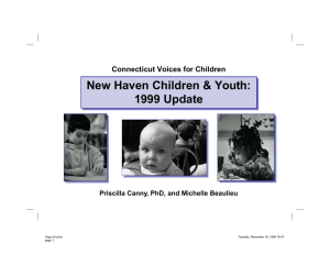 New Haven Children &amp; Youth: 1999 Update Connecticut Voices for Children
