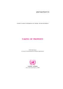 TAKING OF PROPERTY UNCTAD/ITE/IIT/15 UNCTAD Series on issues in international investment agreements