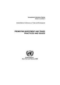 PROMOTING INVESTMENT AND TRADE: PRACTICES AND ISSUES  