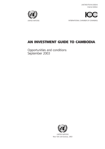 AN INVESTMENT GUIDE TO CAMBODIA Opportunities and conditions September 2003
