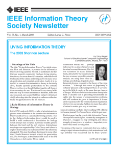 IEEE Information Theory Society Newsletter LIVING INFORMATION THEORY The 2002 Shannon Lecture