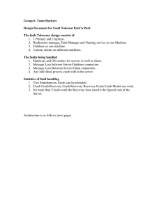 Group 6: Team Slackers  Design Document for Fault Tolerant Park’n Park
