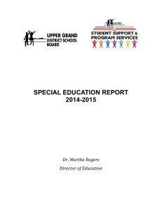 SPECIAL EDUCATION REPORT 2014-2015 Dr. Martha Rogers Director of Education
