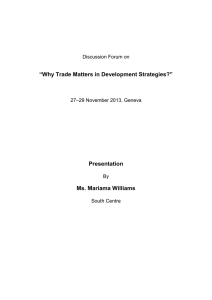 “Why Trade Matters in Development Strategies?”  Presentation Ms. Mariama Williams