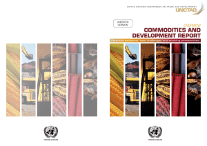 COMMODITIES AND DEVELOPMENT REPORT OVERVIEW Perennial problems, new challenges and evolving perspectives