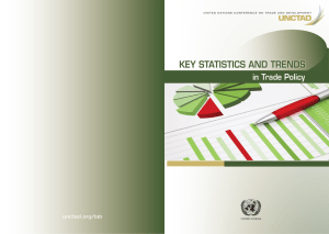 KEY STATISTICS AND TRENDS in Trade Policy unctad.org/tab
