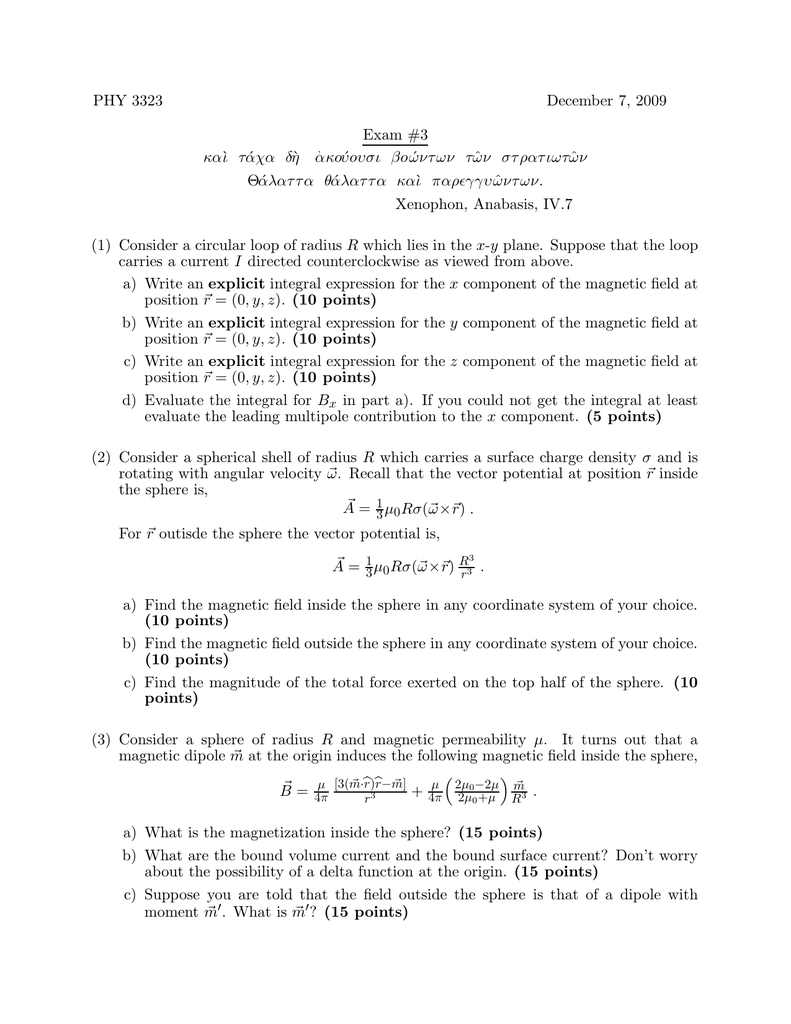 Phy 3323 December 7 09 Exam 3 I T