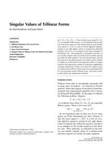 Singular Values of Trilinear Forms Bo Bernhardsson and Jaak Peetre CONTENTS x