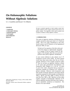 On Holomorphic Foliations Without Algebraic Solutions