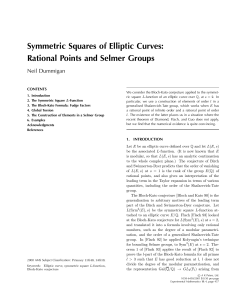 Symmetric Squares of Elliptic Curves: Rational Points and Selmer Groups Neil Dummigan CONTENTS