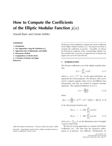 How to Compute the Coefficients of the Elliptic Modular Function j(z)