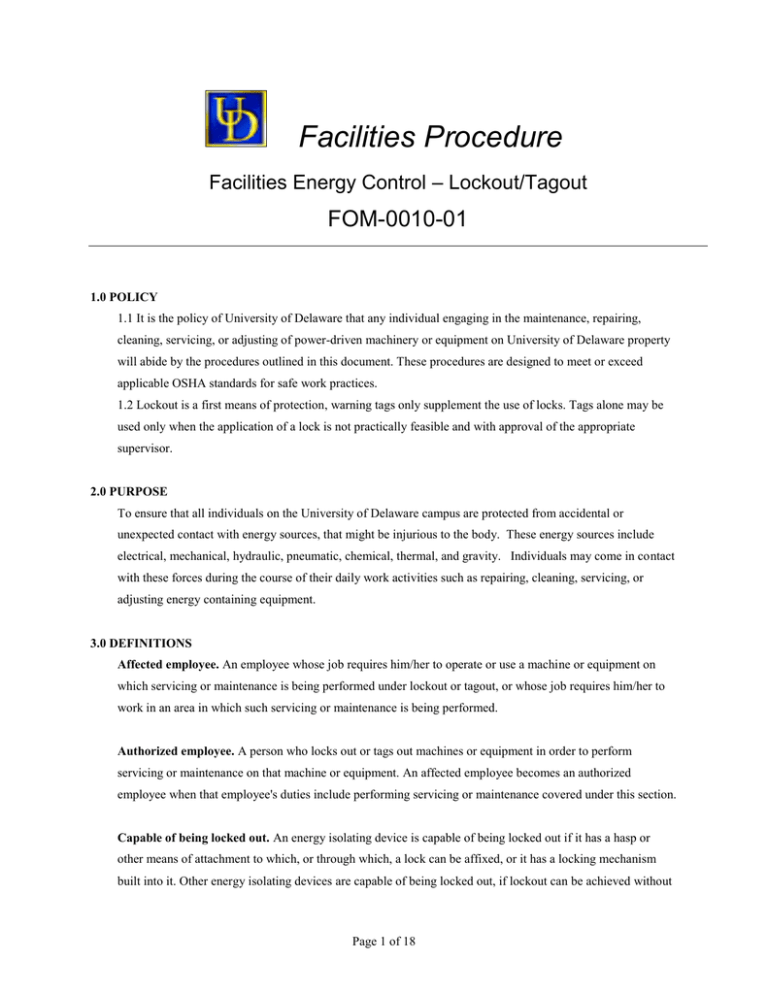 Facilities Procedure FOM-0010-01 – Lockout/Tagout Facilities Energy Control