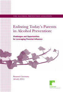 Enlisting Today’s Parents in Alcohol Prevention: Challenges and Opportunities