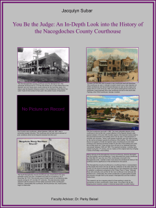 You Be the Judge: An In-Depth Look into the History... the Nacogdoches County Courthouse Jacqulyn Subar