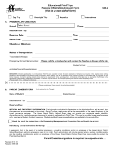 (this is a two-sided form)  Educational Field Trips Parental Information/Consent Form