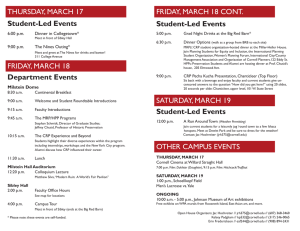 THURSDAY, MARCH 17 FRIDAY, MARCH 18 CONT. Student-Led Events 6:00 p.m.