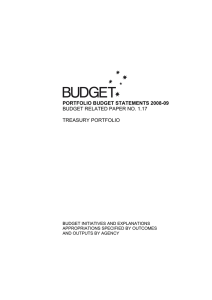 PORTFOLIO BUDGET STATEMENTS 2008-09 BUDGET RELATED PAPER NO. 1.17  TREASURY PORTFOLIO