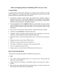 Rules for Designing Masks for Heidelberg DWL 66 Laser writer