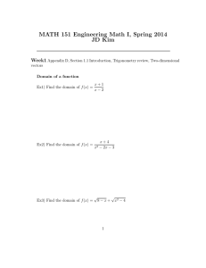 MATH 151 Engineering Math I, Spring 2014 JD Kim Week1