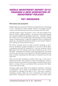 KEY MESSAGES WORLD INVESTMENT REPORT 2012: TOWARDS A NEW GENERATION OF INVESTMENT POLICIES