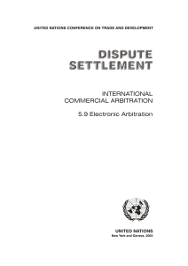 INTERNATIONAL COMMERCIAL ARBITRATION 5.9 Electronic Arbitration