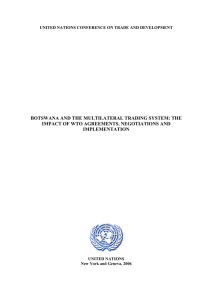 BOTSWANA AND THE MULTILATERAL TRADING SYSTEM: THE IMPLEMENTATION