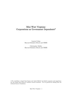 Mini West Virginias: Corporations as Government Dependents* Lauren Cohen
