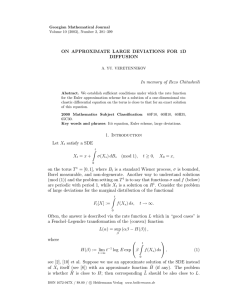 ON APPROXIMATE LARGE DEVIATIONS FOR 1D DIFFUSION In memory of Rezo Chitashvili