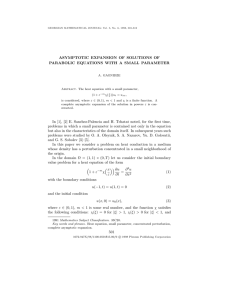 ASYMPTOTIC EXPANSION OF SOLUTIONS OF PARABOLIC EQUATIONS WITH A SMALL PARAMETER