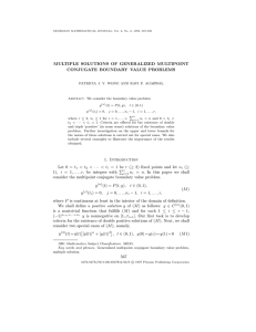 MULTIPLE SOLUTIONS OF GENERALIZED MULTIPOINT CONJUGATE BOUNDARY VALUE PROBLEMS P