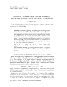 TOWARDS AN INNOVATION THEORY OF SPATIAL BROWNIAN MOTION UNDER BOUNDARY CONDITIONS