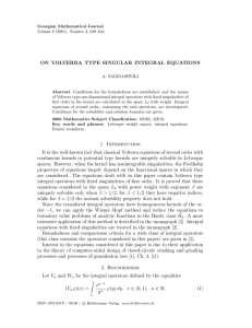 ON VOLTERRA TYPE SINGULAR INTEGRAL EQUATIONS