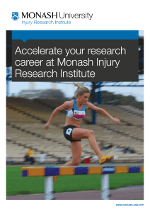 Accelerate your research career at Monash Injury Research Institute www.monash.edu/miri