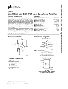 LF411 Low Offset, Low Drift JFET Input Operational Amplifier LF41 1