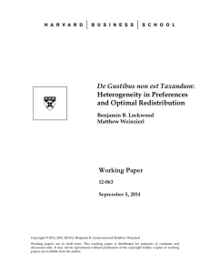 De Gustibus non est Taxandum Heterogeneity in Preferences and Optimal Redistribution Working Paper