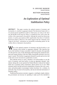 An Exploration of Optimal Stabilization Policy n. gregory mankiw matthew weinzierl