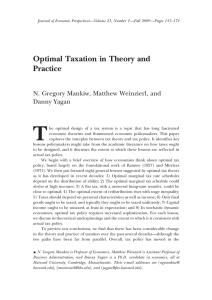 T Optimal Taxation in Theory and Practice N. Gregory Mankiw, Matthew Weinzierl, and