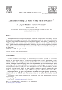 Dynamic scoring: A back-of-the-envelope guide N. Gregory Mankiw, Matthew Weinzierl * B