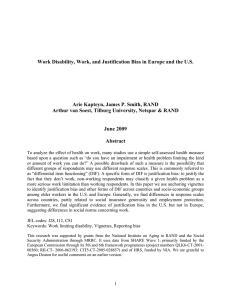 Work Disability, Work, and Justification Bias in Europe and the...  Arie Kapteyn, James P. Smith, RAND