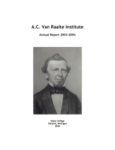 A.C. Van Raalte Institute  Annual Report 2003-2004 Hope College