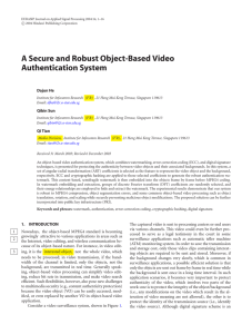 A Secure and Robust Object-Based Video Authentication System Dajun He Qibin Sun