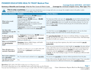 PIONEER EDUCATORS HEALTH TRUST Medical Plan  This is only a summary.