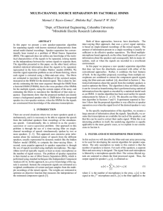 MULTI-CHANNEL SOURCE SEPARATION BY FACTORIAL HMMS Manuel J. Reyes-Gomez , Bhiksha Raj